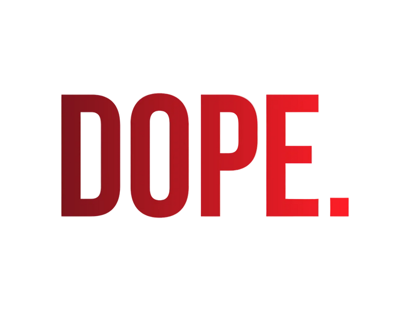 DOPE.